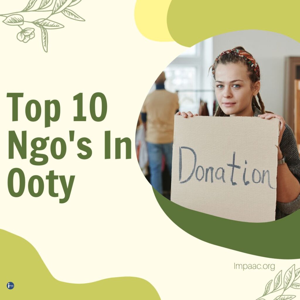 Top 10 NGOs in Ooty